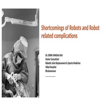 Shortcomings-of-Robotics-Assisted-Joint-Replacement copy 3.pptx