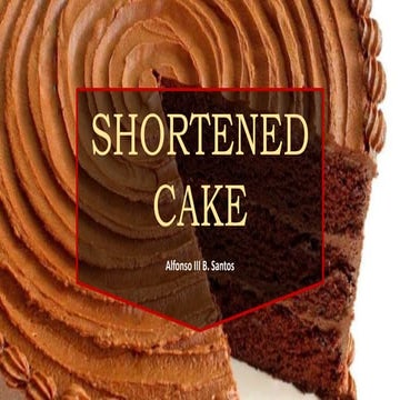 Shortened cake