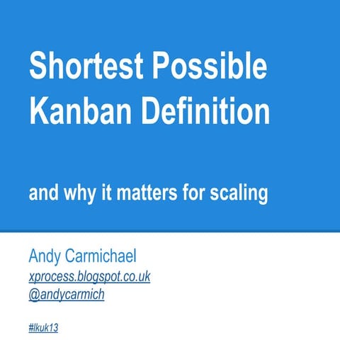Shortest possible definition of Kanban lkuk13
