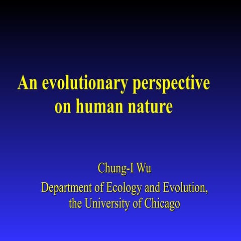 An Evolutionary Take on Human Nature
