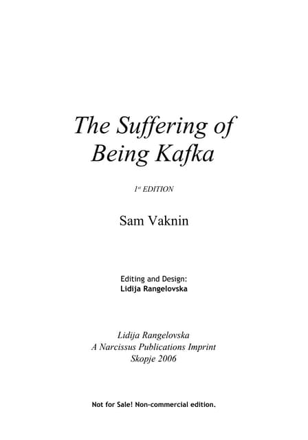 The Suffering of Being Kafka