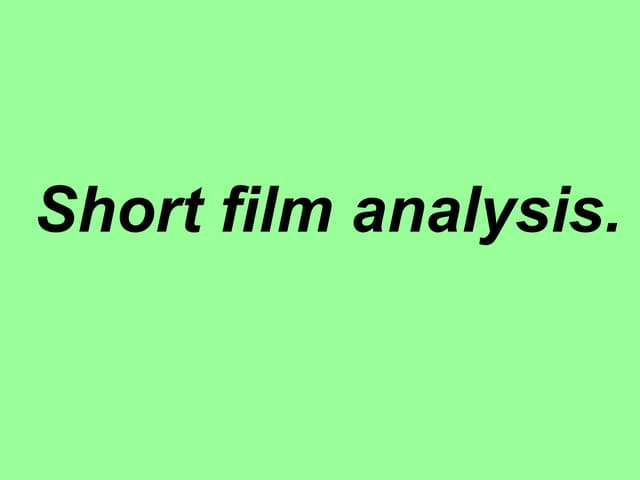 Short film analysis