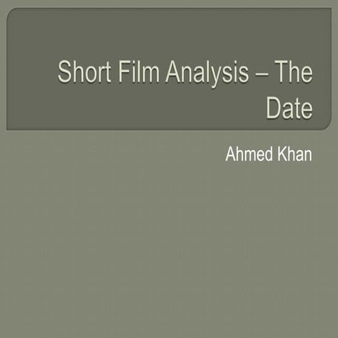 Short film analysis – the date