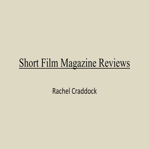 Short Film Magazine Reviews