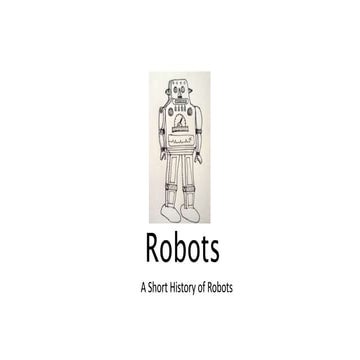 A Short History of Robotics