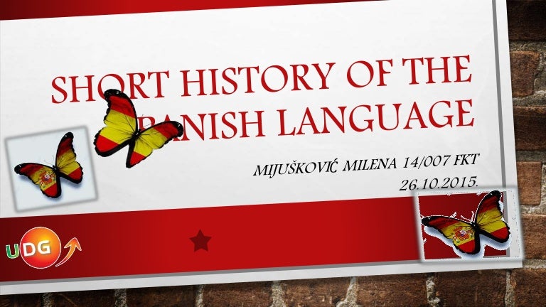 Short History Of The Spanish Language