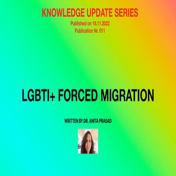 Short literature on LGBTI+ Forced Migration.pdf by Dr. Anita Prasad