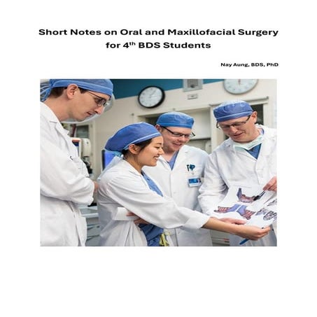 Comprehensive Oral and Maxillofacial Surgery Notes for 4th Year BDS ...