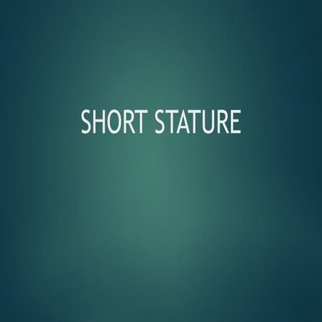 Algorithmic Approach to short stature in children | PPTX