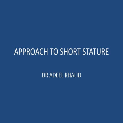 short stature by dr. Adeel.pptx