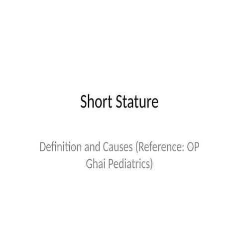 short_stature_op_ghai pediatrics ppt.pptx