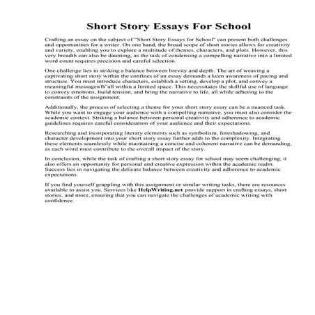 Short Story Essays For School. Short essays or paragraphs for grade 6-11 stud...