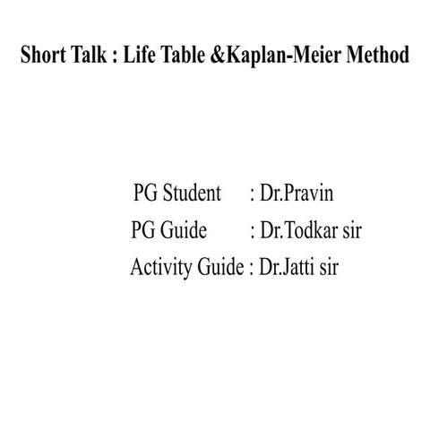  Life Tables & Kaplan-Meier Method.pptx