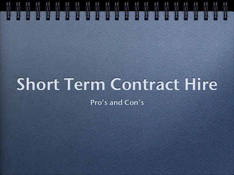 Benefits of Short Term Contract Hire