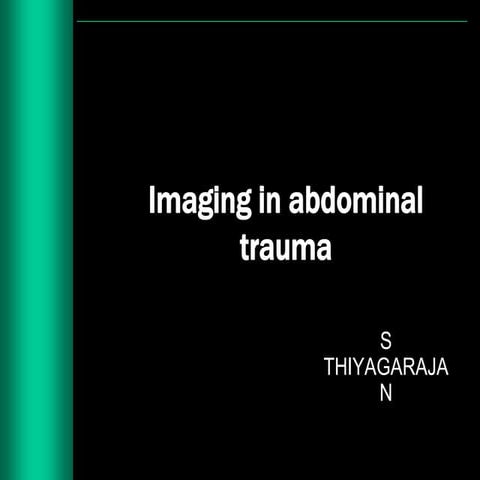 Imaging in abdominal trauma