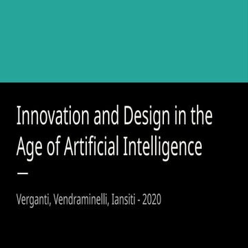[SHORT] Verganti, Vendraminelli Iansiti 2021 JPIM 37(3) Innov & Design in AI ...