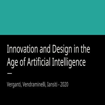 [SHORT] Verganti, Vendraminelli Iansiti 2021 JPIM 37(3) Innov & Design in AI ...