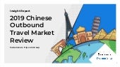 Insight Report: 2019 Chinese Outbound Travel Market Review