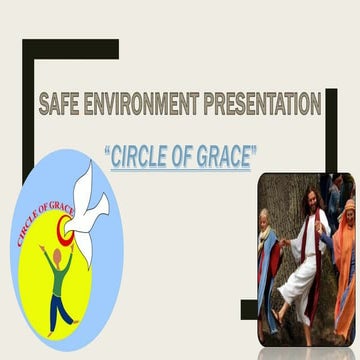 safety environment for kids, Circle of Grace
