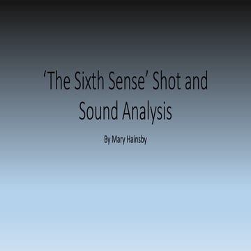 Shot and sound analysis