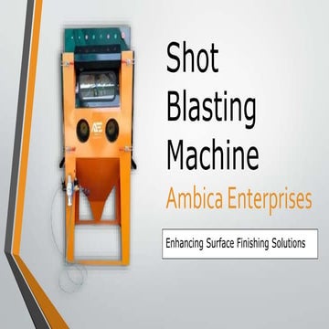 Shot Blasting Machine Parts and Components PPT: Detailed Guide by Airo ...