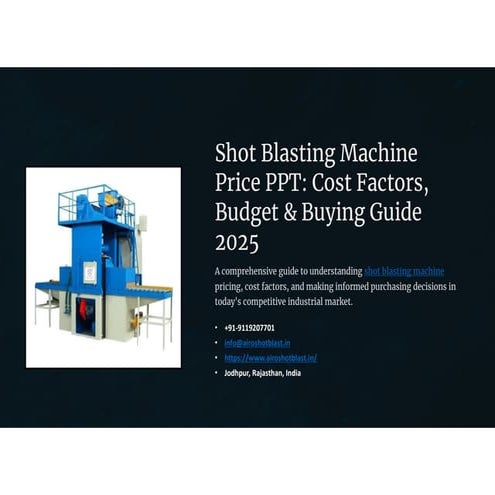 Shot Blasting Machine Price Guide 2025 – Cost & Budget Factors | PDF