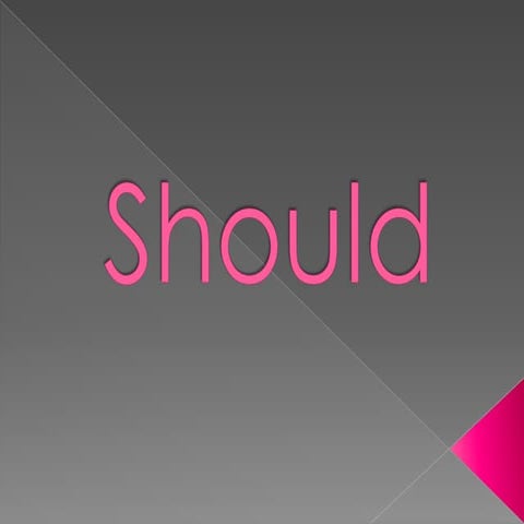 Should for suggestions | PPTX