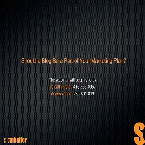 Webinar: Should a blog be a part of your marketing plan?