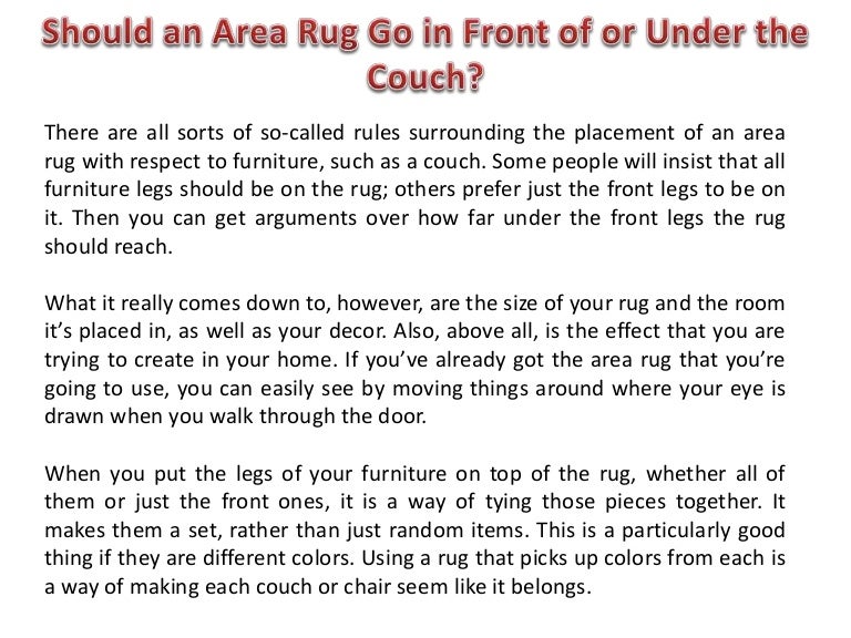 Should An Area Rug Go In Front Of Or Under The Couch