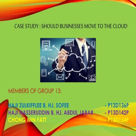 Should business move to  the cloud 