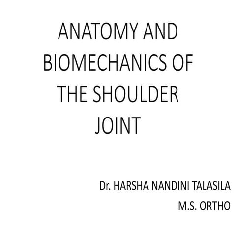 anatomy and biomechanics of Shoulder joint