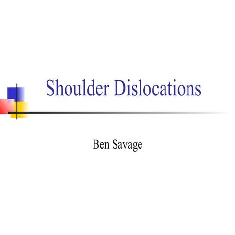 Shoulder Dislocations
