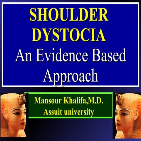Shoulder dystocia