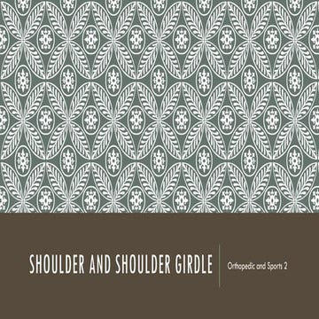 Shoulder and Shoulder Girdle: Anatomy and Function