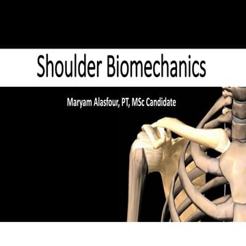Shoulder bio-mechanics