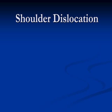 Shoulder_Dislocation.ppt