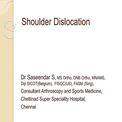 Shoulder dislocation Saseendar