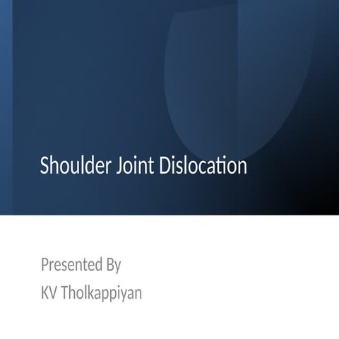 Shoulder_Joint_Dislocation_Maheshwari.pptx