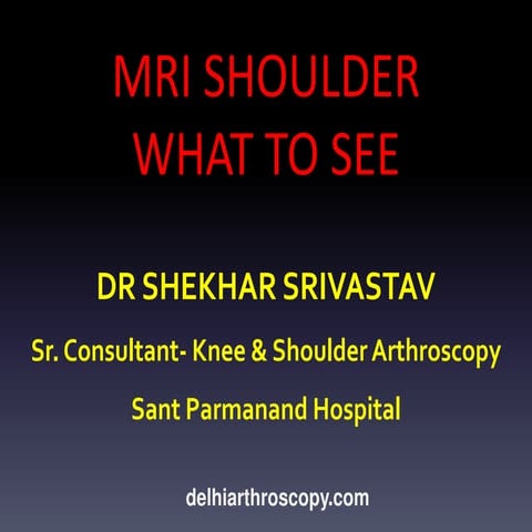 Shoulder Mri Scan in Delhi by Dr Shekhar Shrivastav