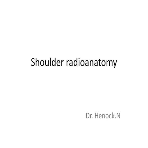 Shoulder radiologic anatomy