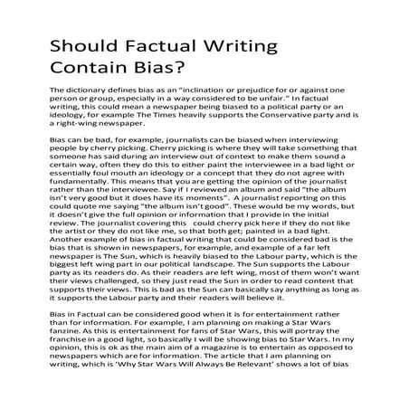 Should factual writing contain bias