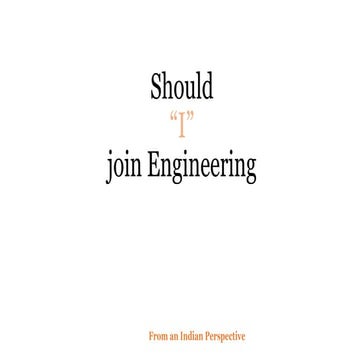 Should I join Engineering