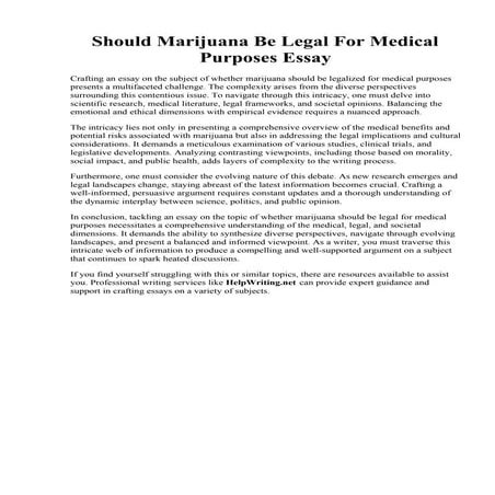 Should Marijuana Be Legal For Medical Purposes Essay.pdf
