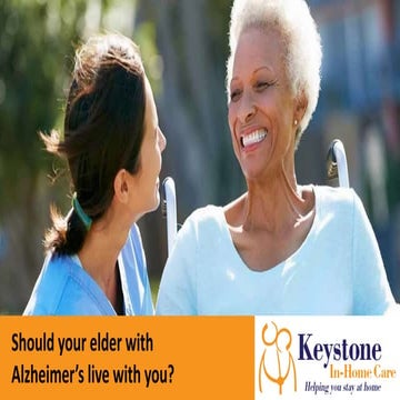 Should your elder with Alzheimer’s live with you?