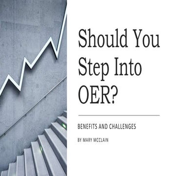Should you step into OER