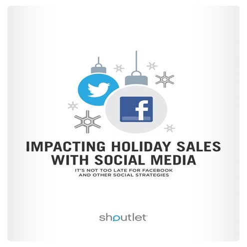 Impacting Holiday Sales with Social Media