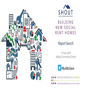 Shout NFA Build To Save Report Launch 17 June 2015