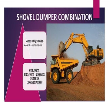 Shovel and Dumper Combinatio by Auqib Javed.pptx