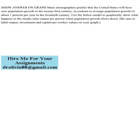 SHOW ANSWER ON GRAPH Many demographers predict that the United State.pdf