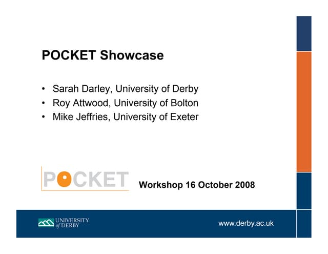 Showcase of POCKET material